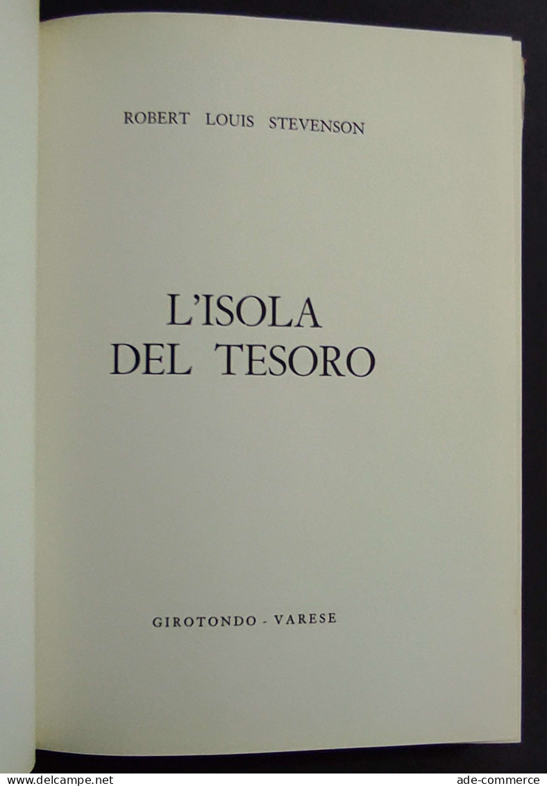 L'Isola Del Tesoro - R. L. Stevenson - Ed. Girotondo - 1968 - Enfants