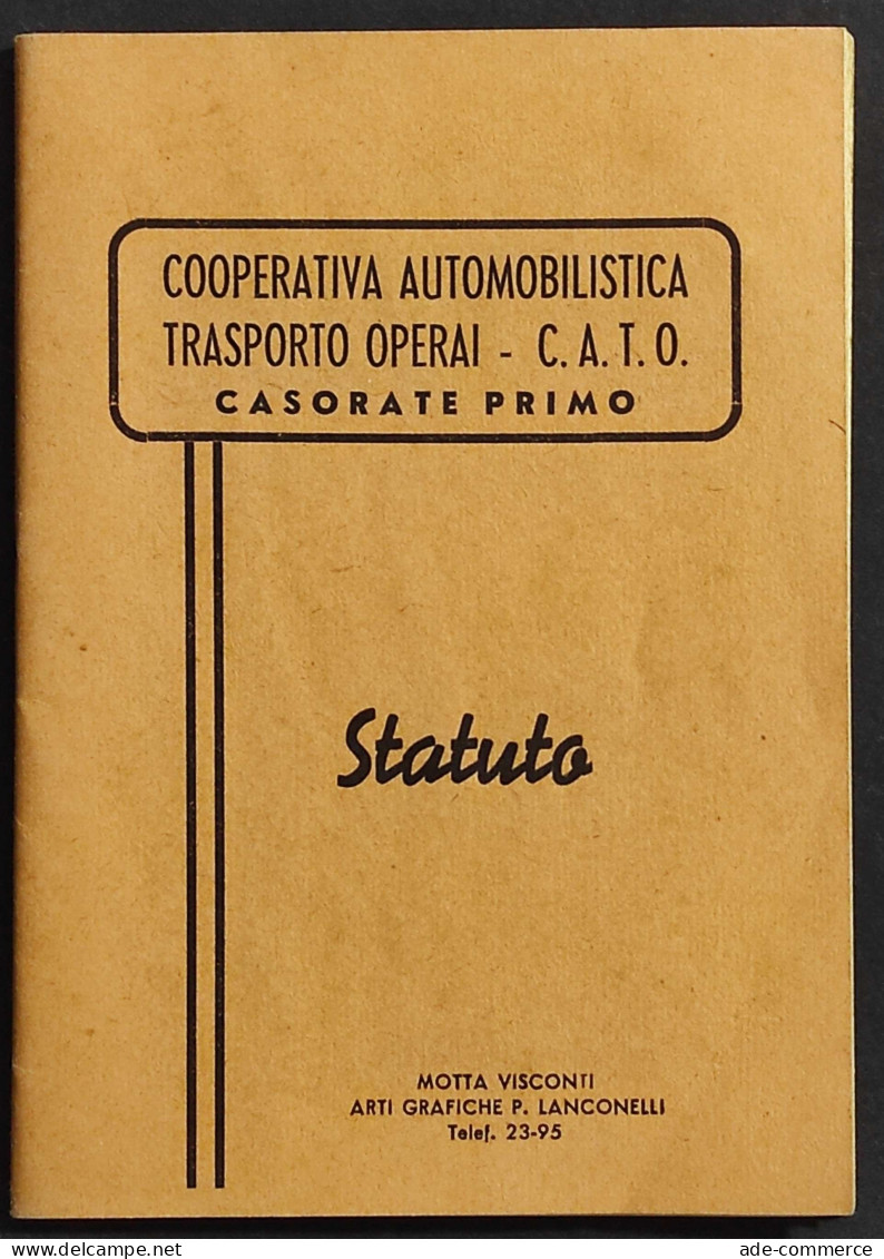 Statuto Cooperativa Automobilistica Trasporto Operai - Casorate Primo - Sociedad, Política, Economía