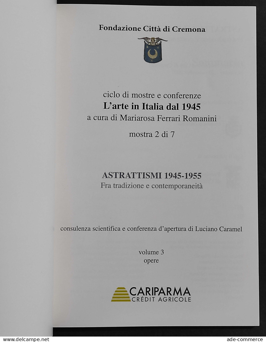 L'Arte in Italia dal 1945 - Ciclo Mostre e Conferenze - 7 Mostre