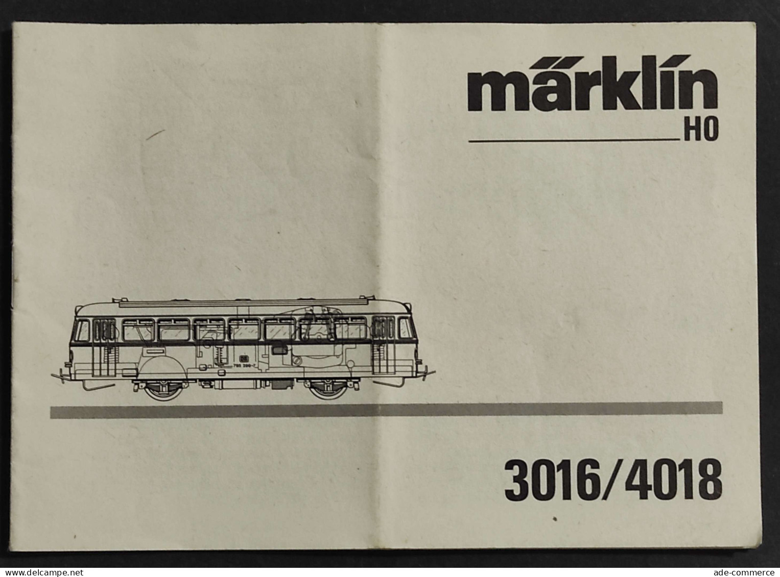 Libretto Istruzioni Marklin HO - 3016/4018 - Modellismo Ferroviario - Ohne Zuordnung