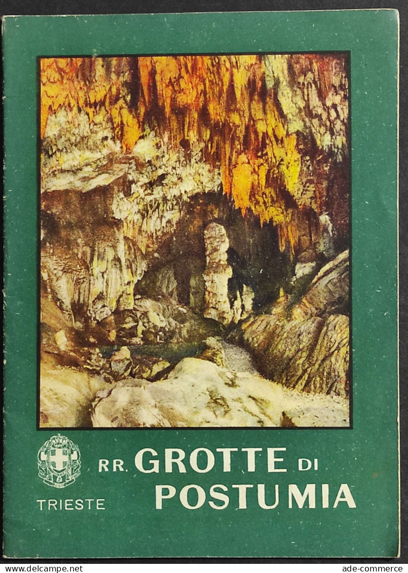 RR Grotte Di Postumia - Trieste - Off. Ist. Italiano Arti Grafiche - Turismo, Viajes