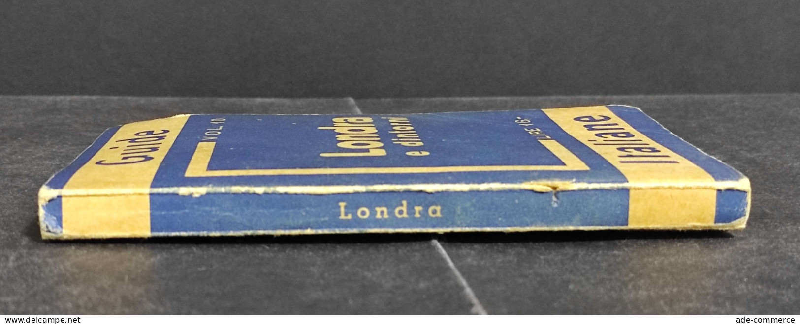 Guide Italiane - Londra E Dintorni - Ed. Guide Turistiche - 1935 - Toerisme, Reizen