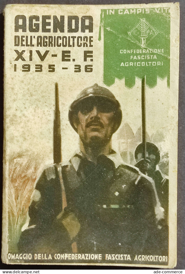 Agenda Dell'Agricoltore - 1935 - Anno XIV E.F. - Gardening