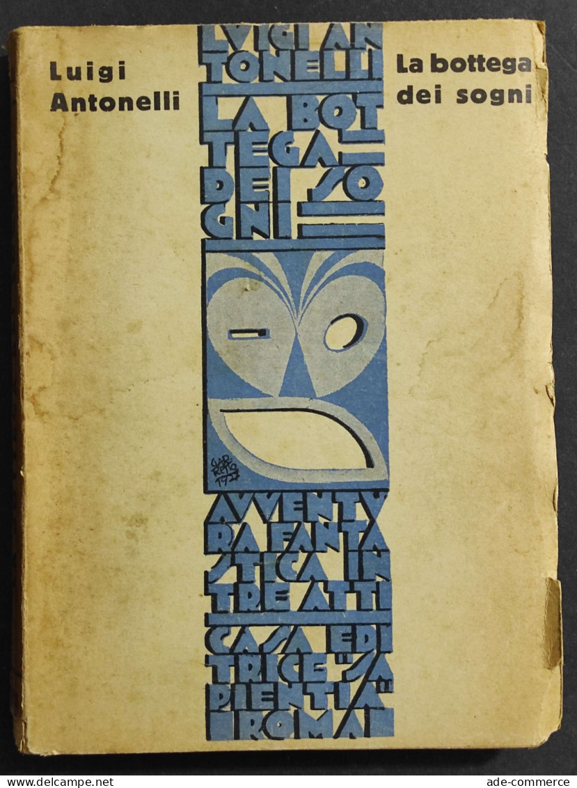 La Bottega Dei Sogni - Avventura Fantastica In Tre Atti - L. Antonelli - 1927 - Cinema & Music