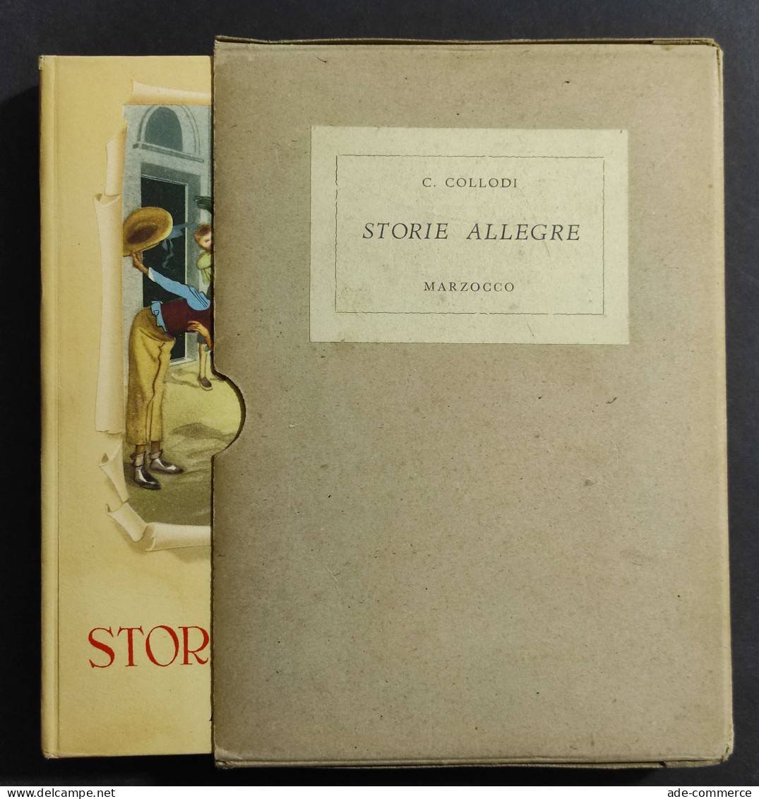 Storie Allegre - C. Collodi - Ill. Faorzi - Ed. Marzocco - 1953 - Niños
