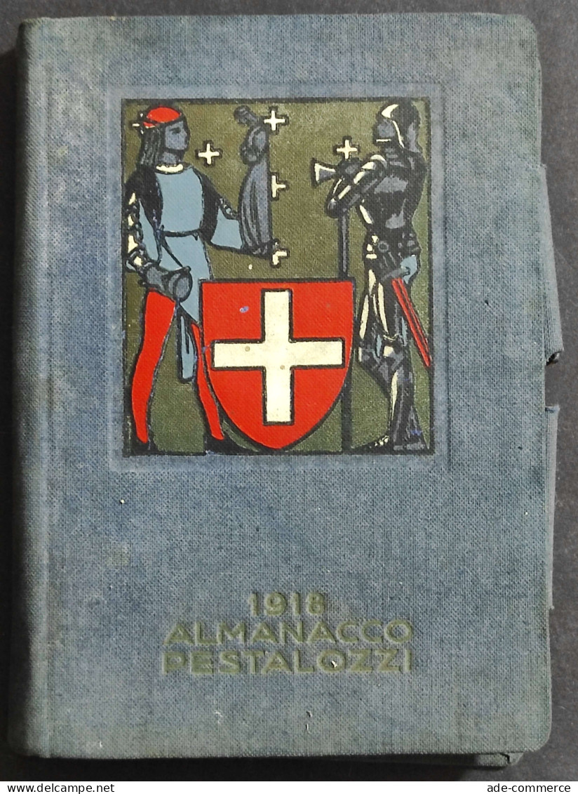 Almanacco Pestalozzi - Anno 1918 - Ed. Kaiser - Manuales Para Coleccionistas