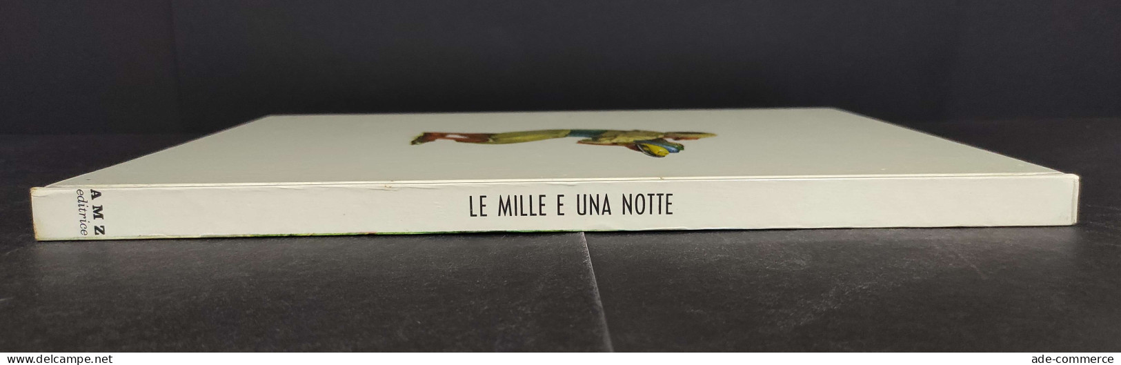 Le Mille E Una Notte - Ill. Gizeta - ED. AMZ - 1968 - Bambini