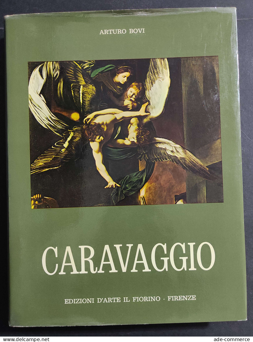 Caravaggio - A. Bovi - Ed. Il Fiorino - 1974 - Arte, Antigüedades