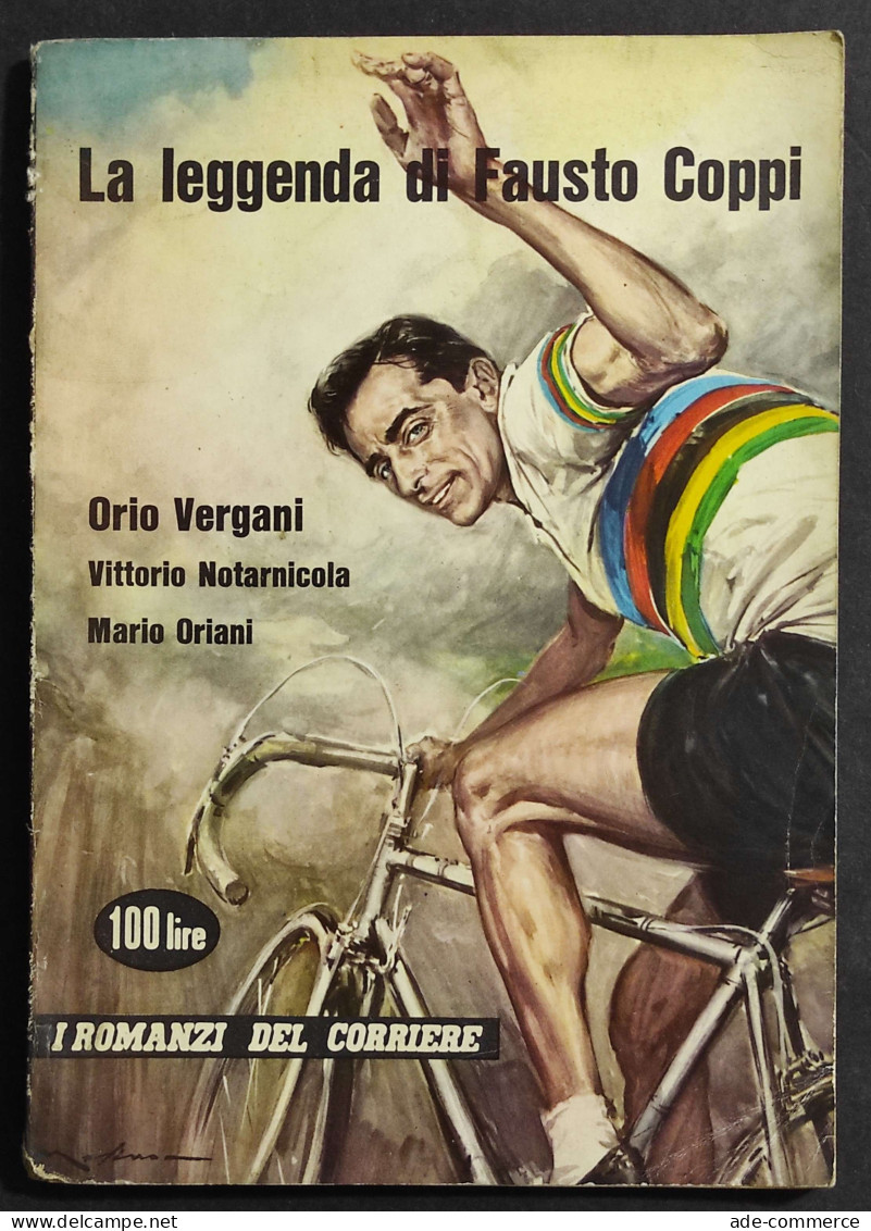 La Leggenda Di Fausto Coppi - I Romanzi Del Corriere - N. 62 - 1960 - Sport