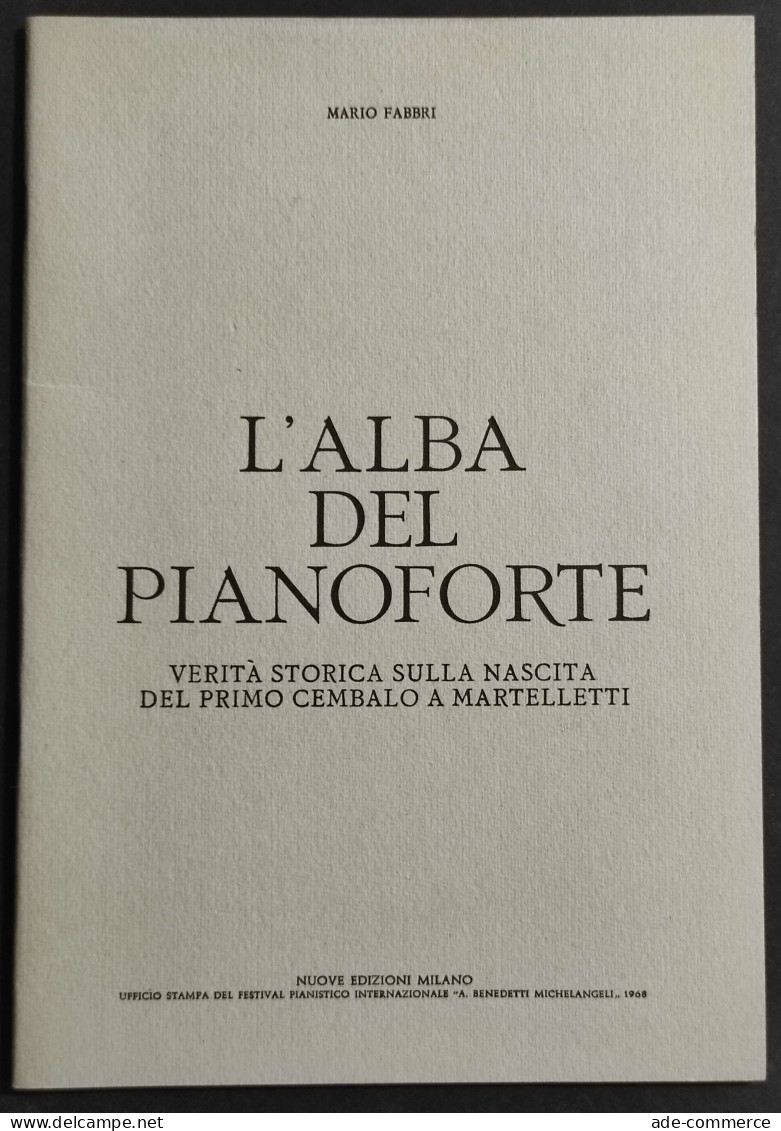 L'Alba Del Pianoforte - M. Fabbri - Nuove Ed. Milano - 1968 - Cinema & Music