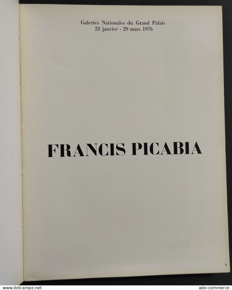 Francis Picabia - Galeries Nationales Du Grand Palais - Paris 1976 - Arts, Antiquity