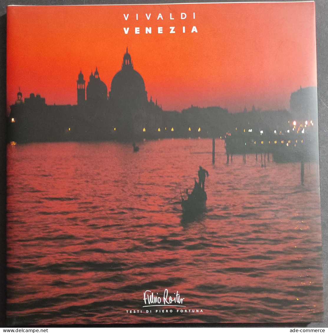 Vivaldi Le Quattro Stagioni -  Venezia - F. Roiter - Ed. Vianello + CD - Fotografia
