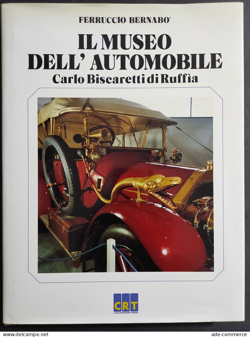 Il Museo Dell'Automobile Carlo Buscaretti Di Ruffia -F. Bernabò - 1985 - Engines