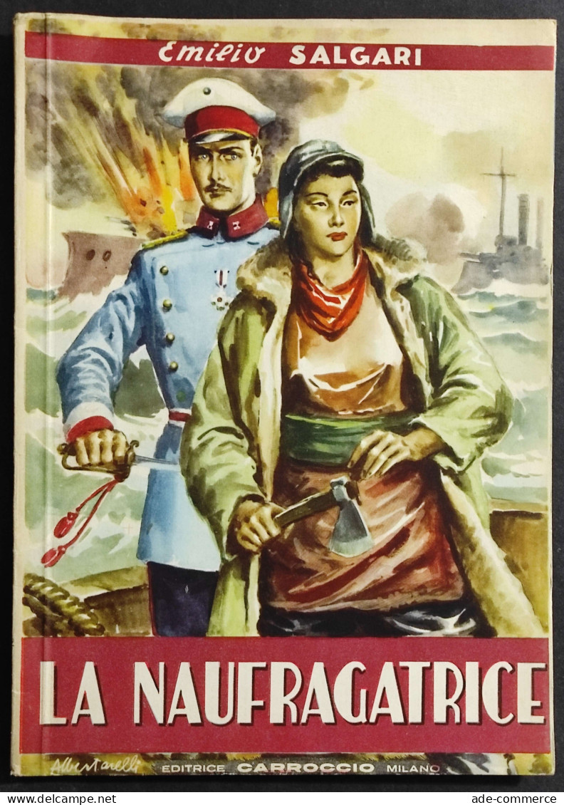 La Naufragatrice - E. Salgari - Ed. Carroccio - 1949 - Niños