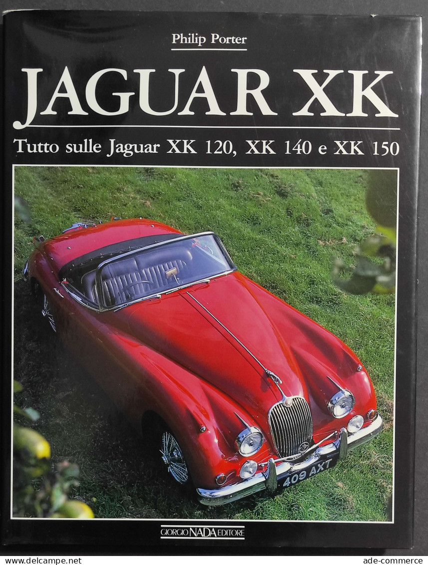 Jaguar XK - P. Porter - Ed. Giorgio Nada - 1990 - Motores