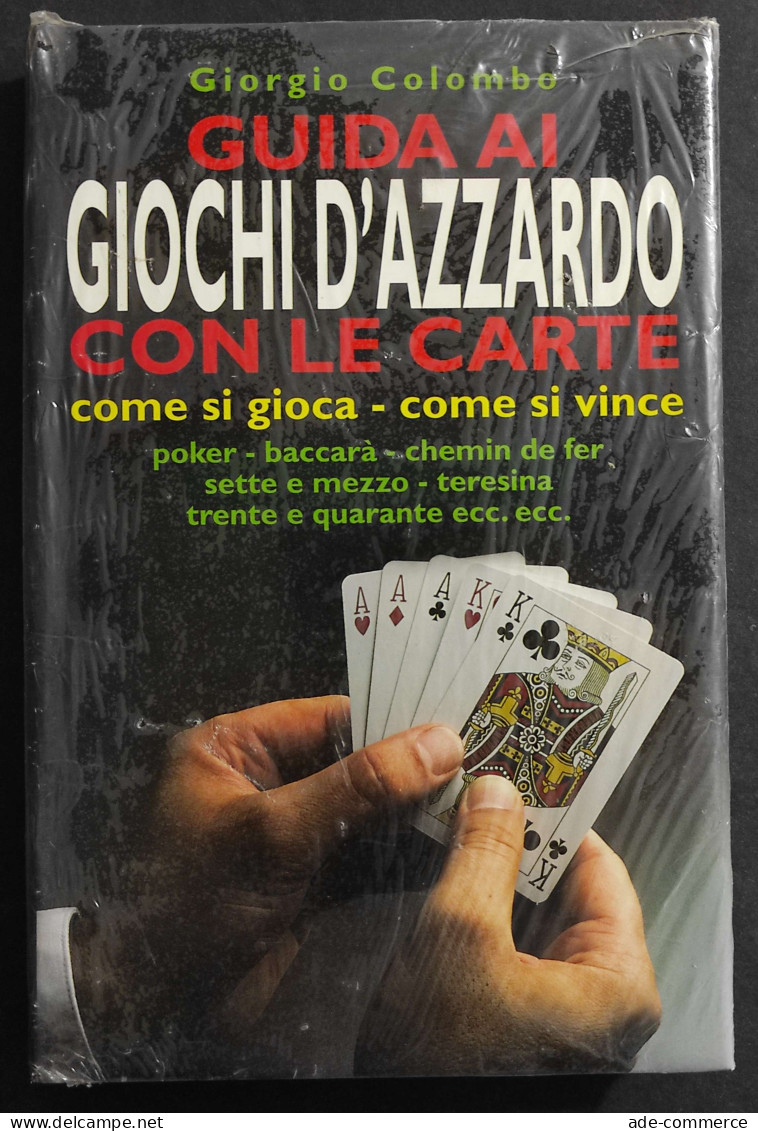 Guida Ai Giochi D'Azzardo Con Le Carte - G. Colombo - Non Classés