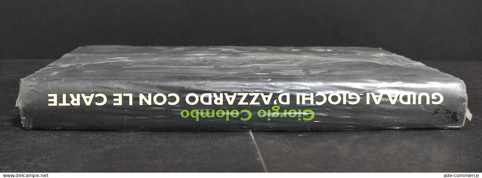 Guida Ai Giochi D'Azzardo Con Le Carte - G. Colombo - Sin Clasificación