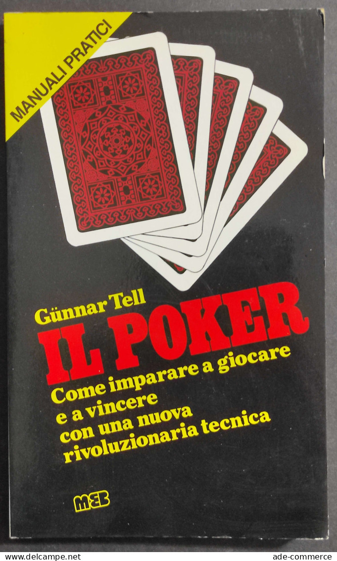 Il Poker - G. Tell - Ed. MEB - 1984 - Sin Clasificación