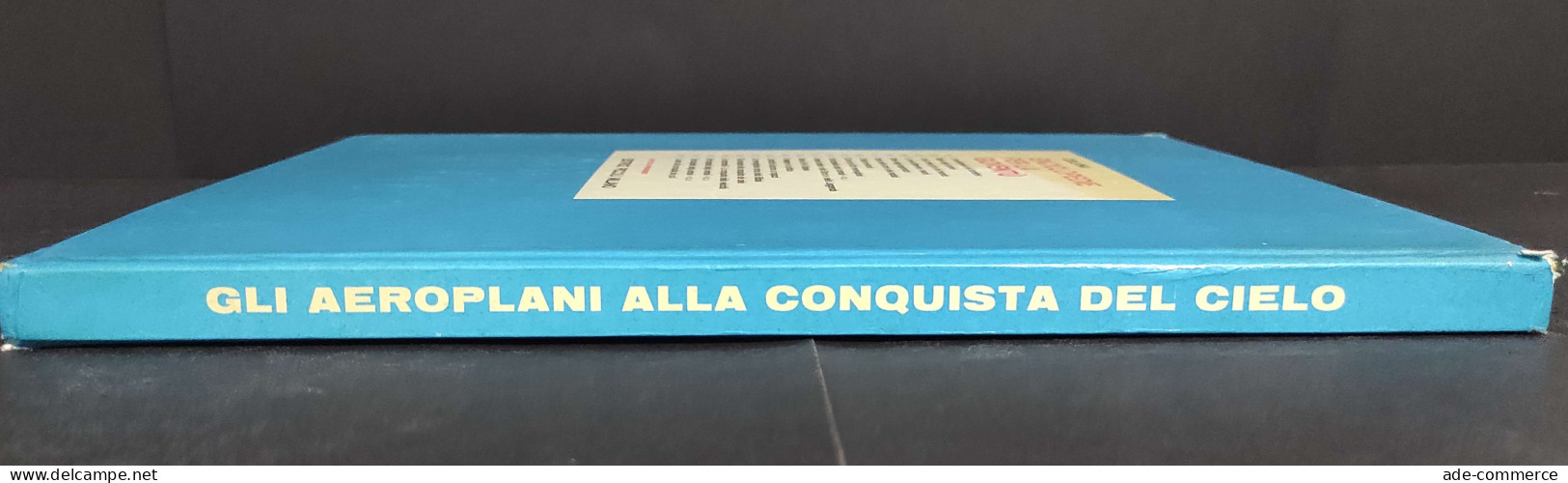 Gli Aeroplani Alla Conquista Del Cielo - L. Butti - Ed. Piccoli - Motori