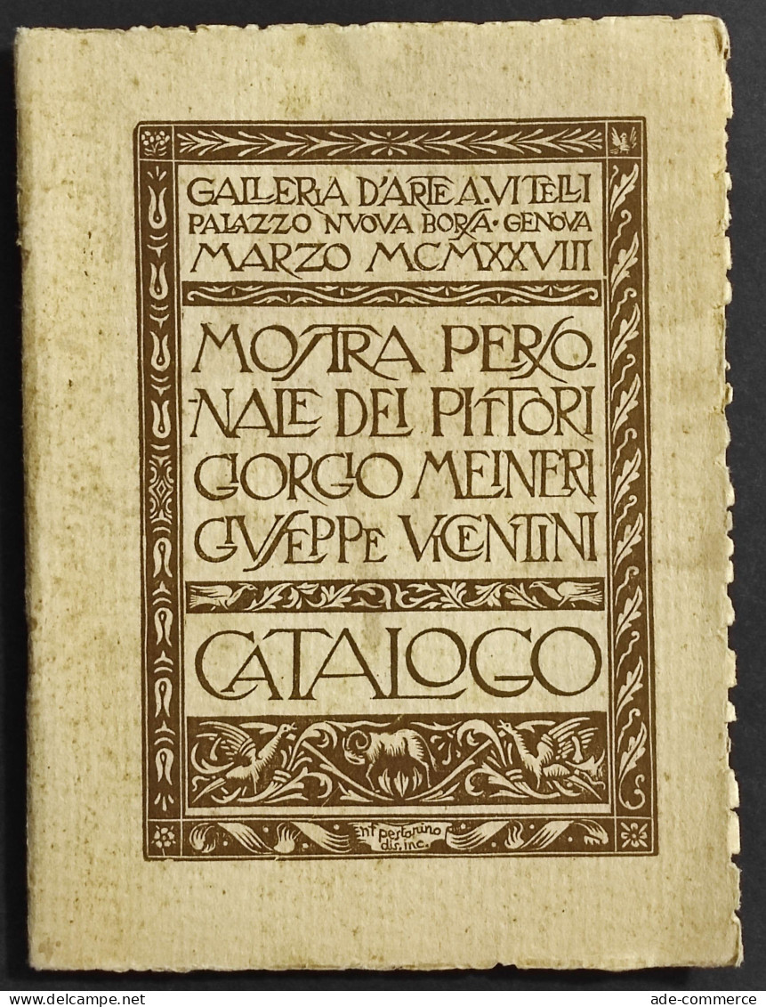 Mostra Personale Pittori Giorgio Meineri - Giuseppe Vicentini - 1928 - Kunst, Antiquitäten