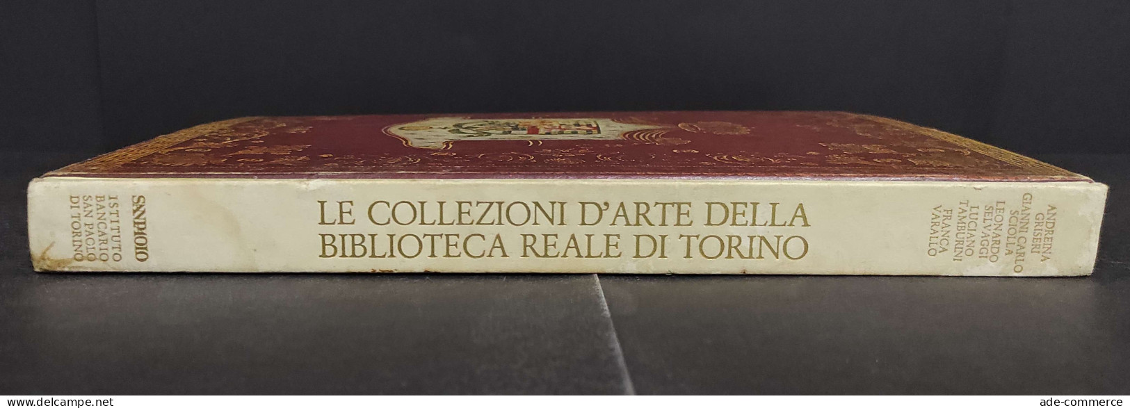 Le Collezioni D'Arte Della Biblioteca Reale Di Torino - G. C. Sciolla - 1985 - Arte, Antigüedades