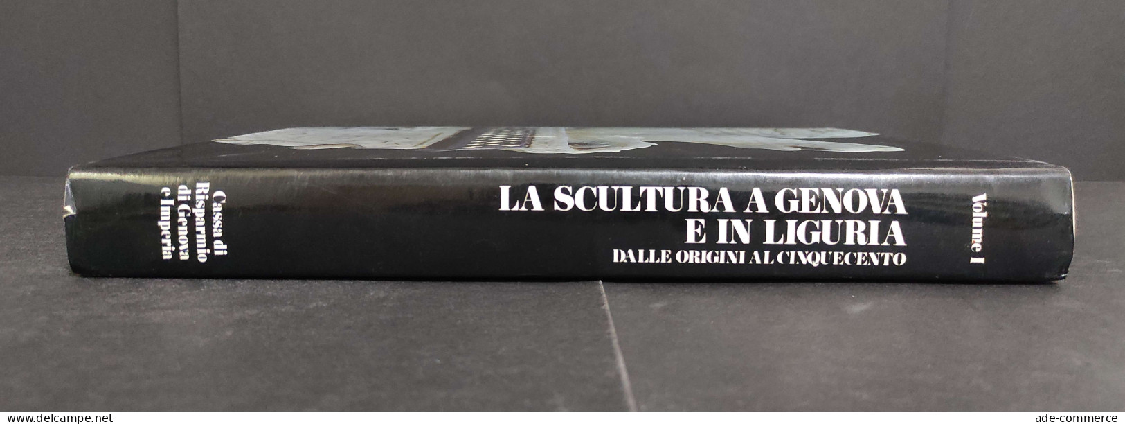 La Scultura A Genova E In Liguria Dalle Origini Al Cinquecento - 1987 - Arte, Antigüedades