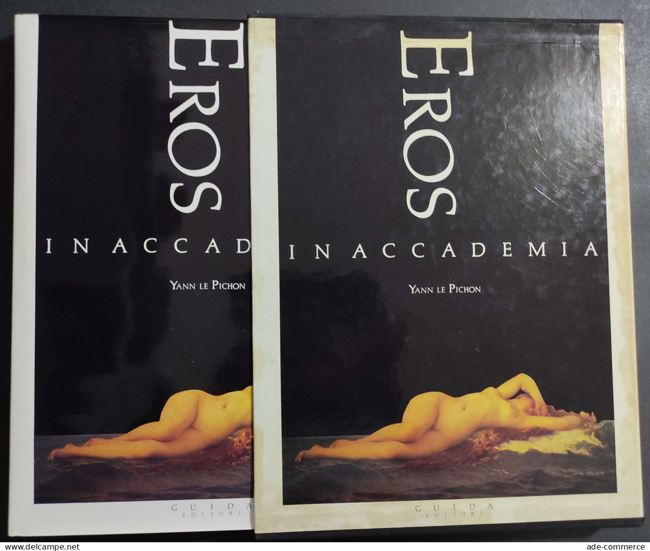 Eros In Accademia - Y. Le Pichon - Ed. Guida - 1986 - Kunst, Antiek