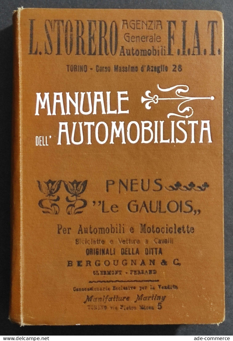 Manuale Dell'Automobilista - Tip. Baglione - 1905 - Manuels Pour Collectionneurs