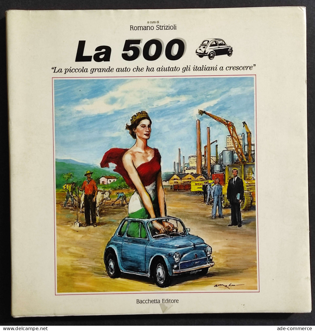 La 500 - R. Strizioli - Ed. Bacchetta - 1990 - Moteurs