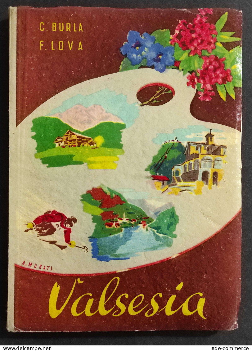 Valsesia - C. Burla - F. Lova - 1950 - Tourisme, Voyages