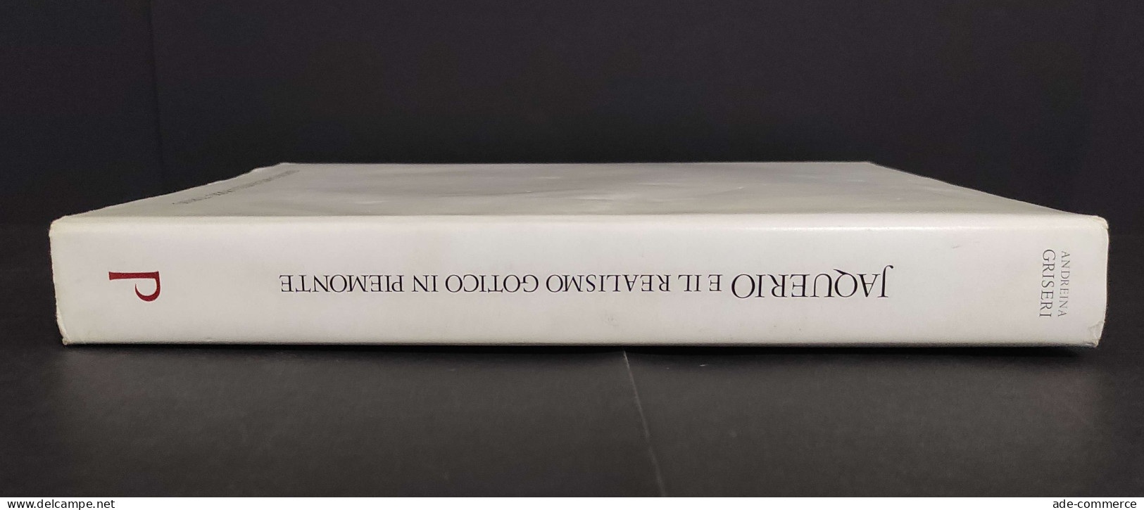 Jaquerio E Il Realismo Gotico In Piemonte - A. Griseri - Ed. F.lli Pozzo - 1966 - Arte, Antigüedades