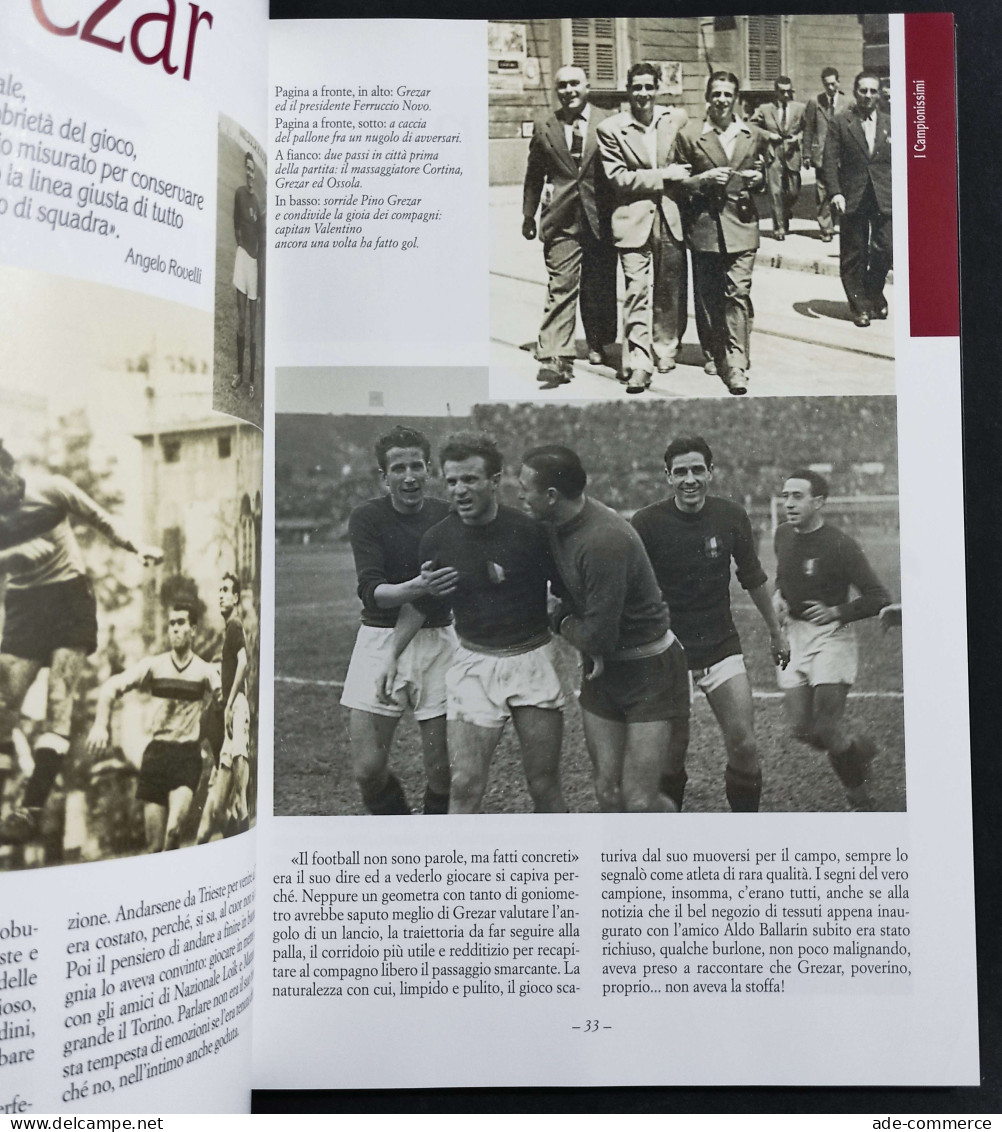 Grande Torino Per Sempre! - F. Ossola - Ed. Il Punto - 2006 - Sports