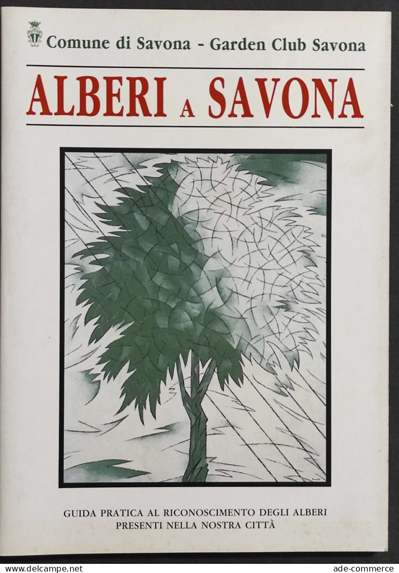 Alberi A Savona - F.lli Spirito - 1994 - Giardinaggio