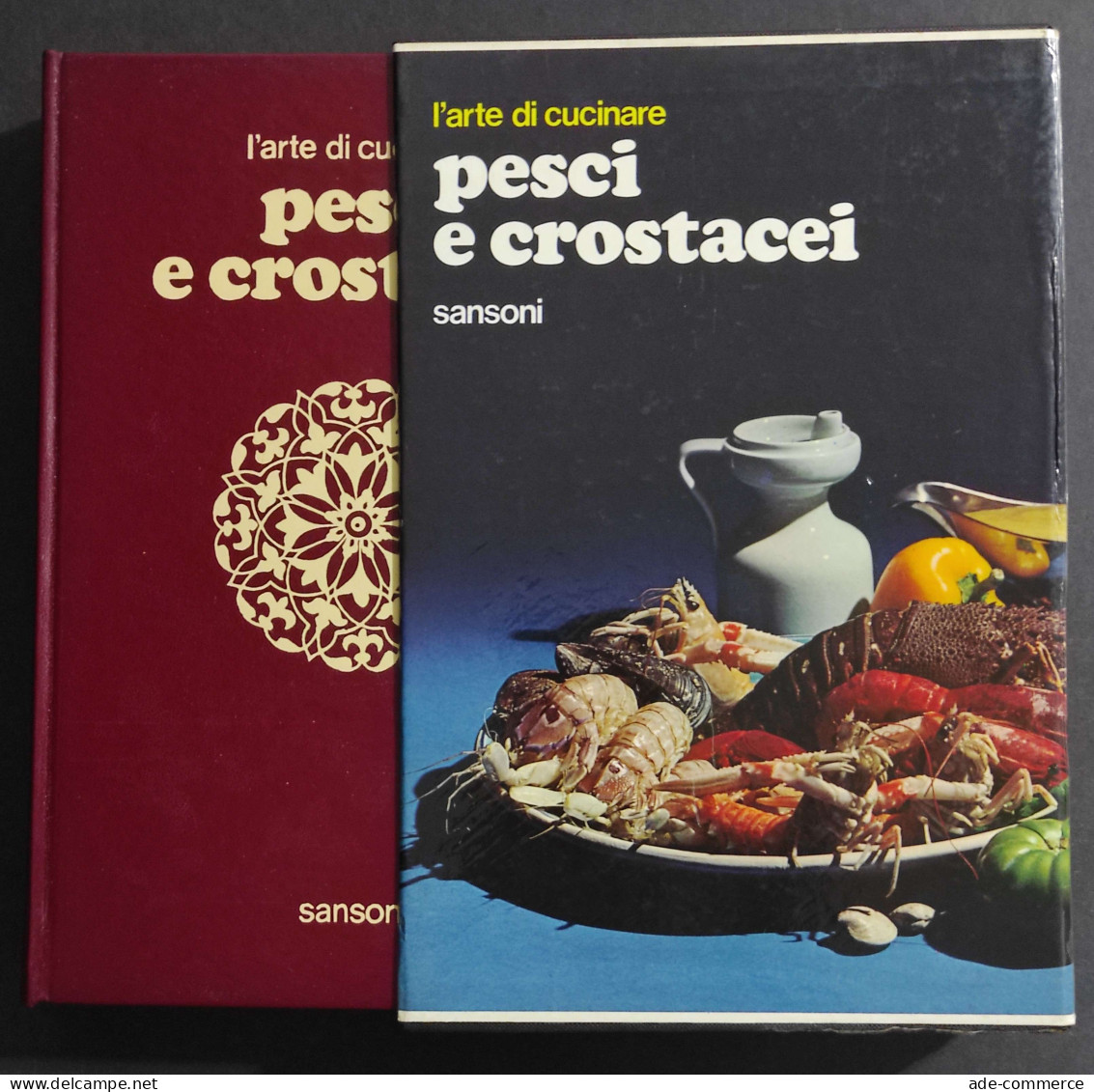 L'arte Di Cucinare Pesci E Crostacei - Ed. Sansoni - 1973 - House & Kitchen