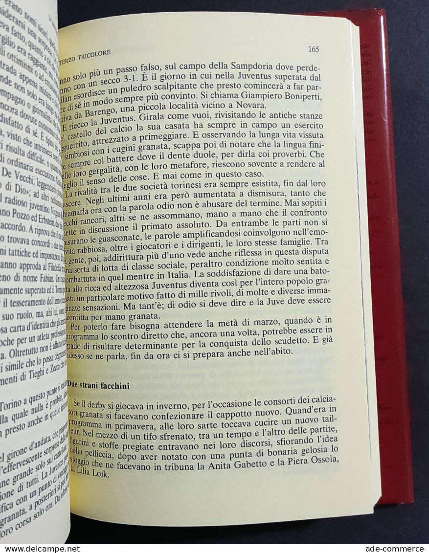 Il Romanzo Del Grande Torino - F. Ossola - Ed. Newton Compton - 1994 - Deportes