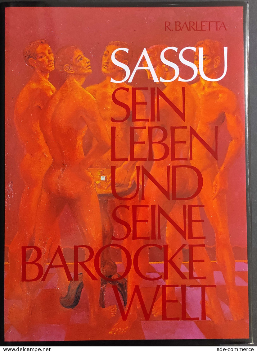 Sassu Sein Leben Und Seine Barocke Welt - Barletta - Ed. Scheffel - 1983 - Arte, Antigüedades