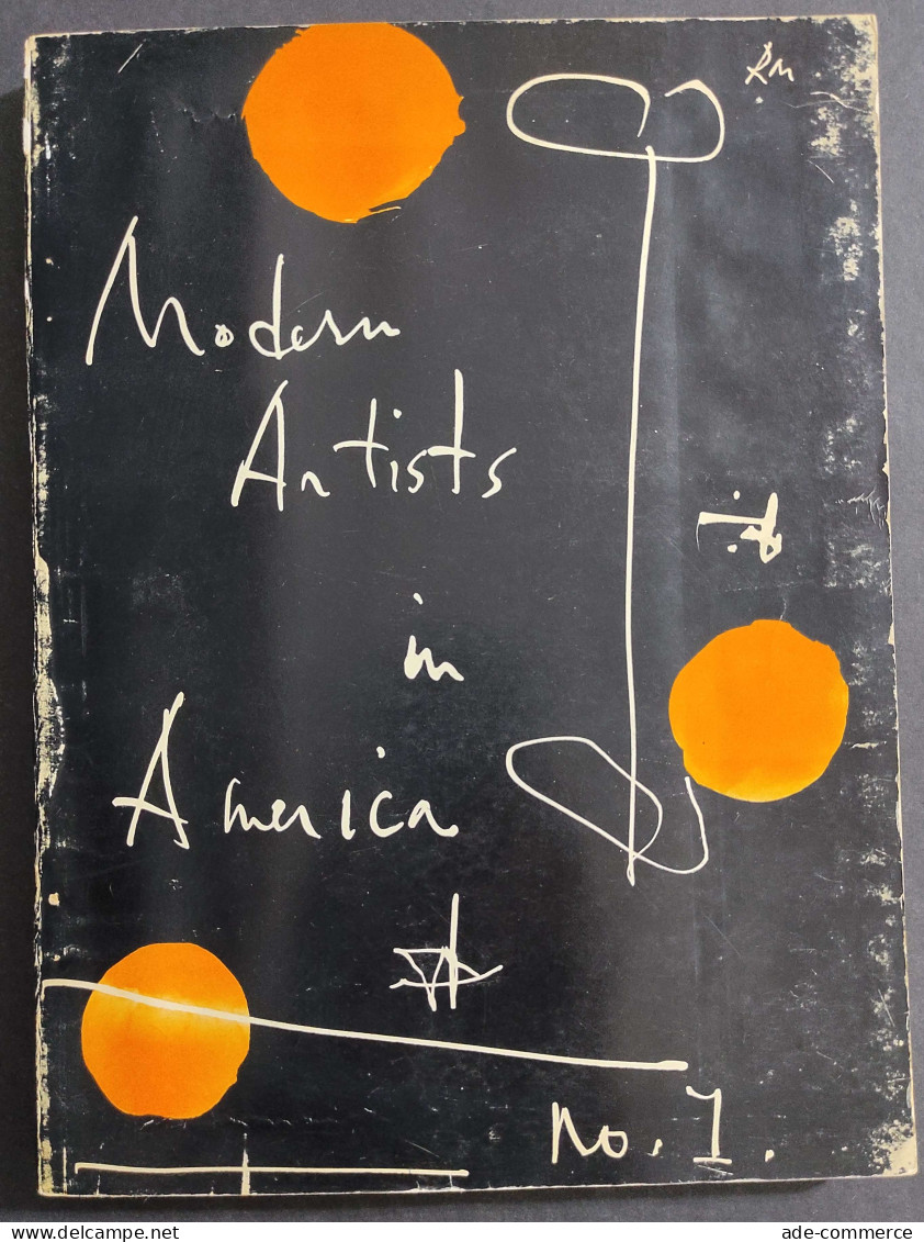 Modern Artists In America N.1 - First Series - Ed. Wittenborn Shultz - Arts, Antiquity