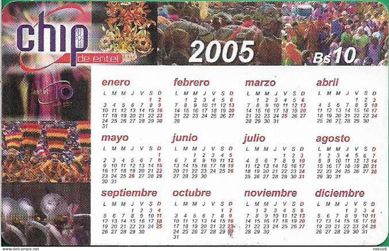 Bolivia - Entel (Chip) - Calendar 2005, Gem5 Black, 2004, 10Bs, Used - Bolivie