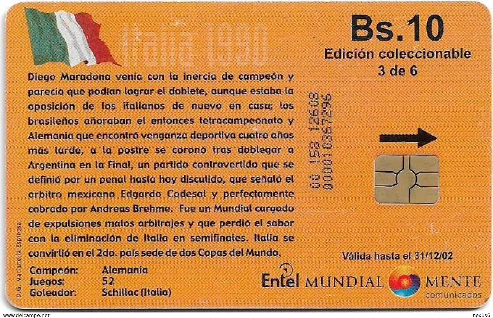 Bolivia - Entel (Chip) - Valor - Italia 1990 3/6, Gem5 Red, 06.2002, 10Bs, Used - Bolivie