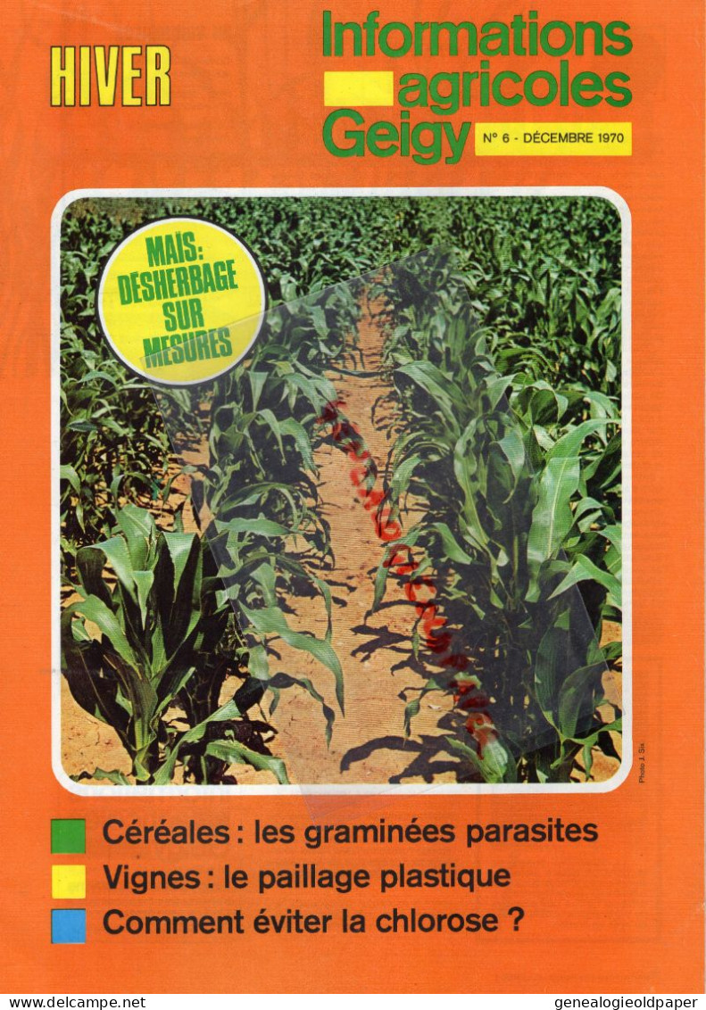 92-CLICHY-REVUE INFORMATIONS AGRICOLES AGRICOLE GEIGY-1970-DESHERBAGE VIGNE- CHLOROSE-MAIS-PAILLAGE--AGRICULTURE - Landbouw