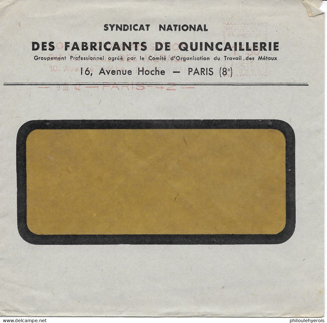 PARIS (75) Syndicat National Fabricants Quincaillerie 1942 Oblitération Mécanique En Rouge - Non Classés