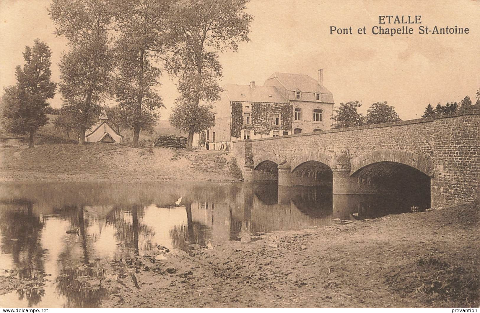 ETALLE - Pont Et Chapelle Saint Antoine - Etalle