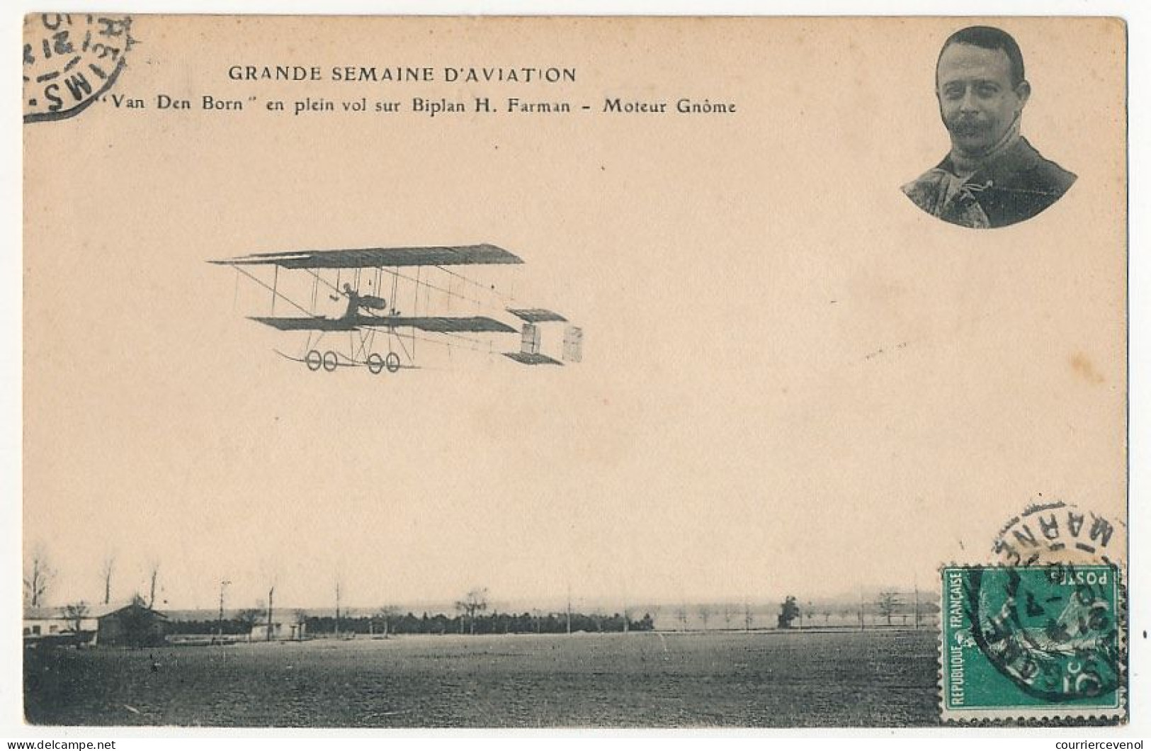CPA - FRANCE - AVIATION - "Van Den Born" En Plein Vol Sur Biplan H. Farman - Moteur Gnôme - Piloten
