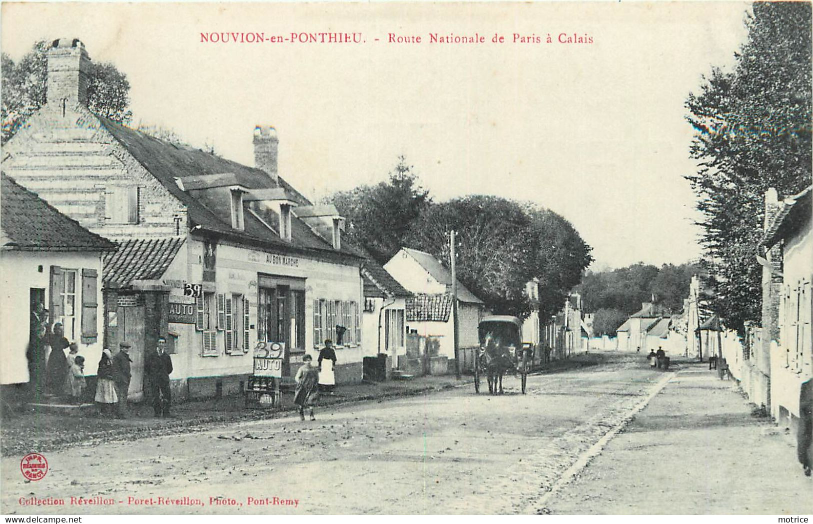 NOUVION EN PONTHIEU - Route Nationale De Paris à Calais. (magasin Au Bon Marché). - Nouvion