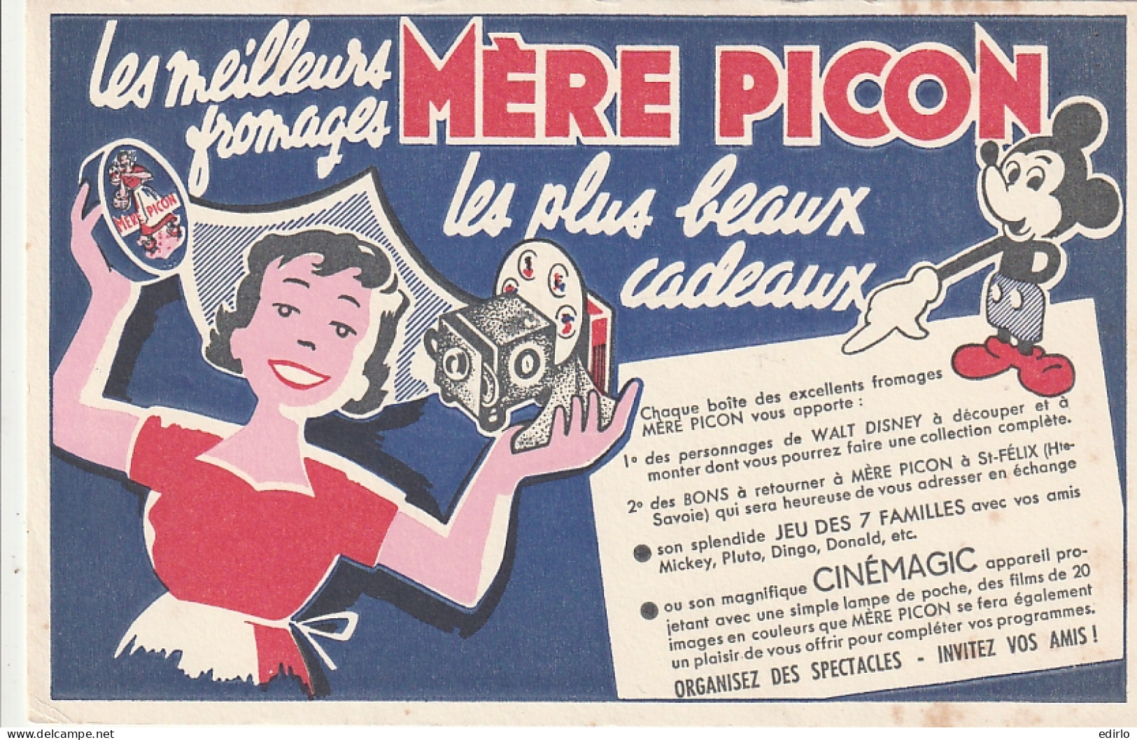 *** BUVARDS  ***  BUVARD ---  La Mere PICON Les Plus Beaux Cadeaux - Mickey Cinemagic - Milchprodukte