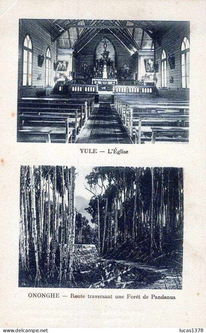 PAPOUASIE / YULE L EGLISE ONONGHE ROUTE TRAVERSANT UNE FORET - Papouasie-Nouvelle-Guinée