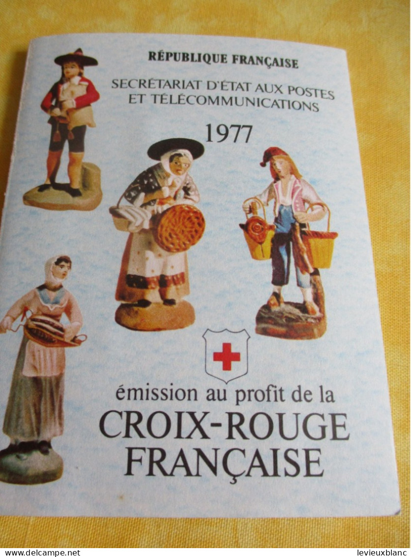 R F/Secrétariat D'Etat Aux Postes Et Télécommunications/CROIX ROUGE Française/Santon Provencal / 1977       TIBANTI123 - Croix-Rouge