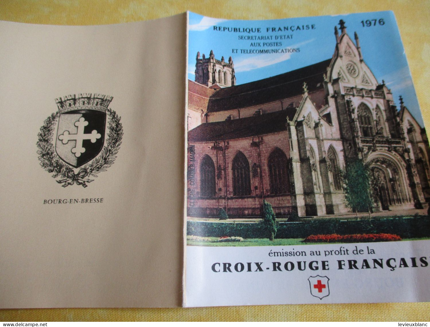 R F/Secrétariat D'Etat Aux Postes Et Télécommunications/CROIX ROUGE Française/BOURG En BRESSE/ 1976        TIBANTI125 - Croce Rossa