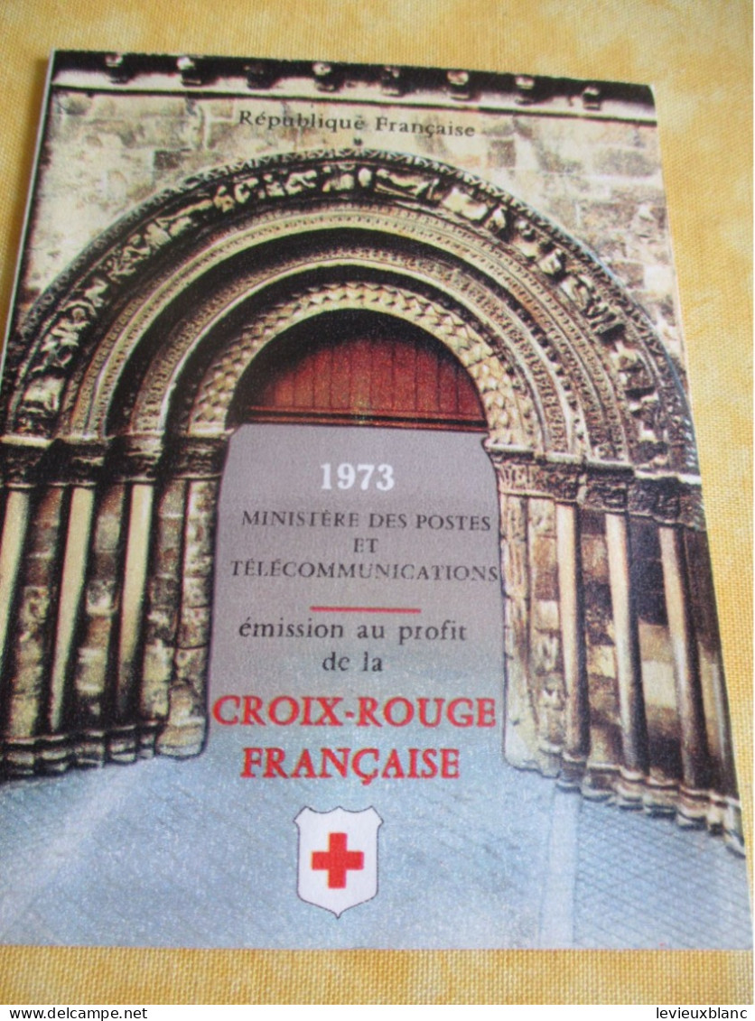 R F/Secrétariat D'Etat Aux Postes Et Télécommunications/CROIX ROUGE Française/Sépulchre TONNERRE/Cognac/1973  TIBANTI129 - Croce Rossa