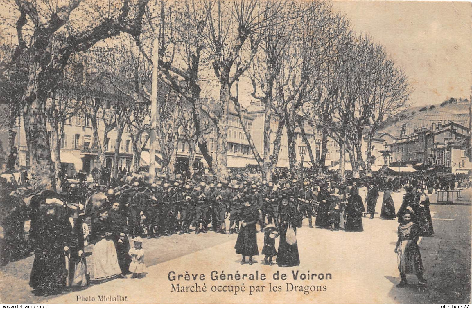 38-VOIRON-GREVE GENERALE DE VOIRON MARCHE ACCUPEE PAR LES DRAGONS - Voiron